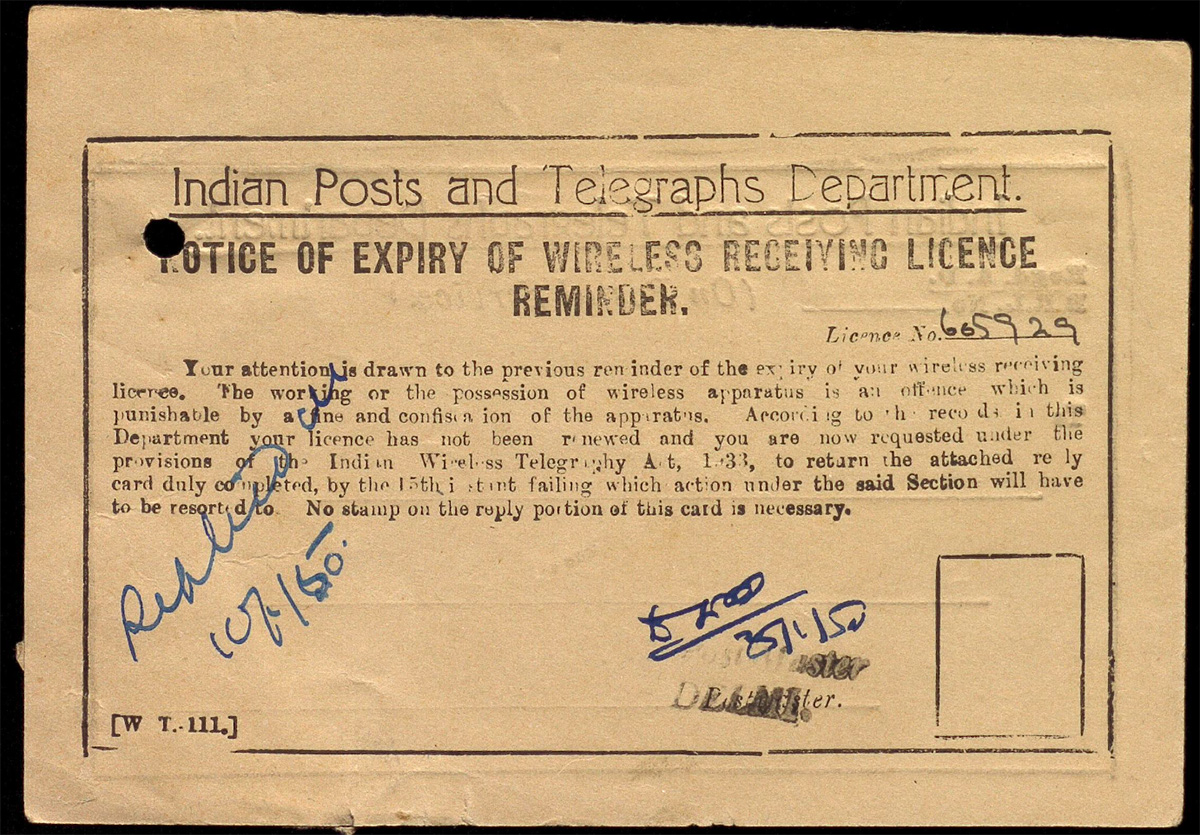 A scan from the Archives at NCBS shows an old form printed on a yellowing piece of paper. The print atop reads: Indian Post and Telegaphs Department. Notice of Expiry of Wireless Receiving Licence Reminder. The text on the note is transcribed in more detail in the text below.